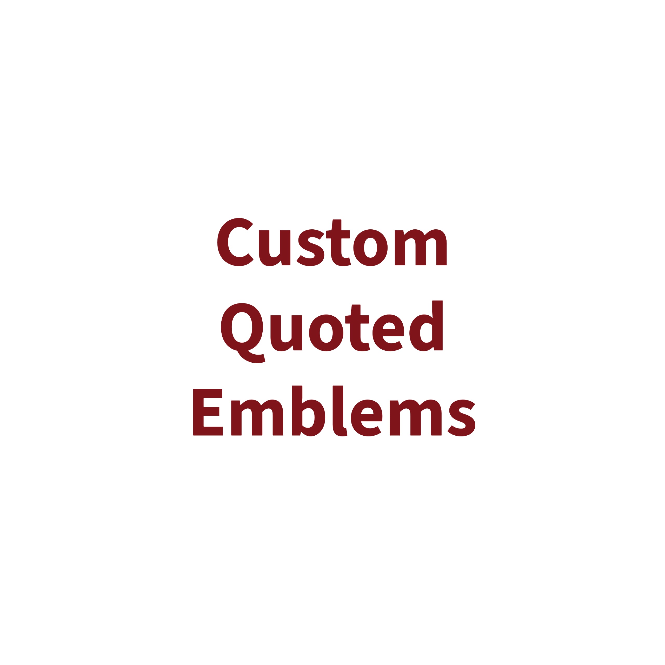 Custom Quoted Emblems - $10-$500 – Main Event Emblems