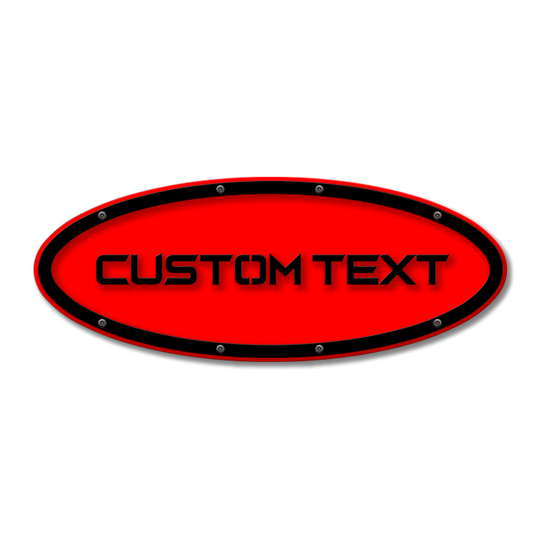 Custom Text Oval Replacement - Sharp - Fits Multiple Ford® Trucks - Fully Customizable Colors