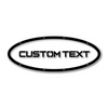 Custom Text Oval Replacement - Sharp - Fits Multiple Ford® Trucks - Fully Customizable Colors