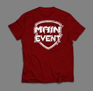 Main Event T-Shirt