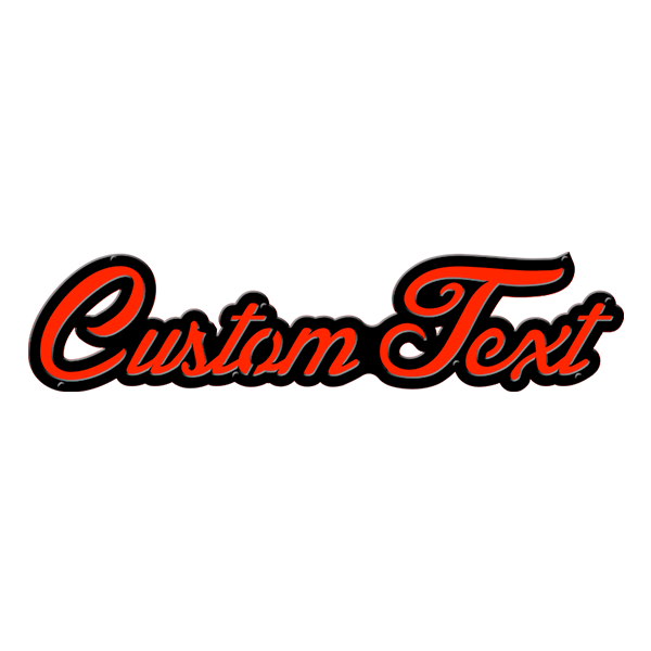 Custom Text Emblem - Script Font - Solid Powder Coated Billet Aluminum